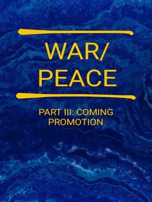 cover image of War/Peace--Part III